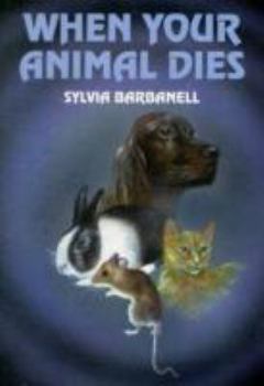 Paperback When Your Animal Dies Book