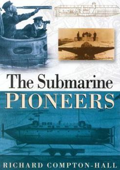 Hardcover The Submarine Pioneers Book