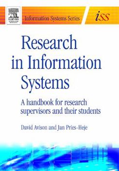 Hardcover Research in Information Systems: A Handbook for Research Supervisors and Their Students Book