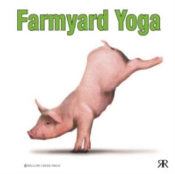 Hardcover Farmyard Yoga (Yoga Gift Books) Book