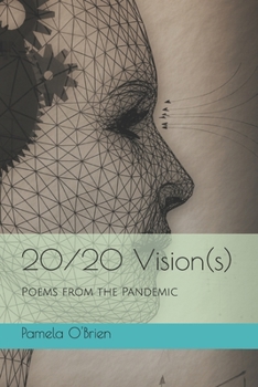 Paperback 20/20 Vision(s): Poems from the Pandemic Book