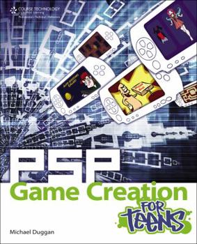 Paperback PSP Game Creation for Teens Book