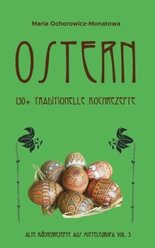 Paperback Ostern: 150+ traditionelle Kochrezepte [German] Book