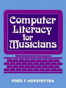 Paperback Computer Literacy for Musicians Book