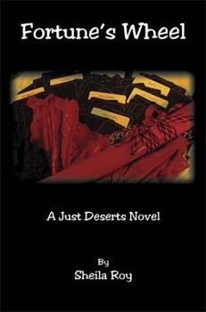 Paperback Fortune's Wheel - A Just Deserts Novel Book