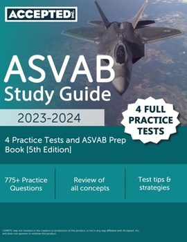 Paperback ASVAB Study Guide 2023-2024: 4 Practice Tests and ASVAB Prep Book [5th Edition] Book