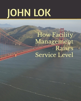 Paperback How Facility Management Raises Service Level Book