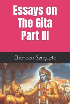 Paperback Essays on The Gita Part III Book