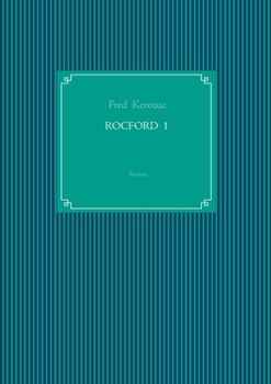 Paperback Rocford 1: Petit-Jean et ses deux amis [French] Book