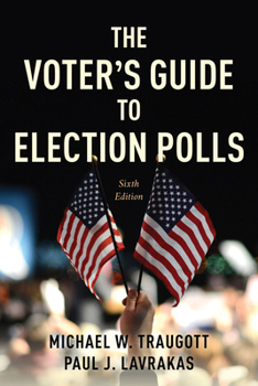 Paperback The Voter's Guide to Election Polls Book