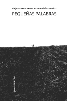 PEQUEÑAS PALABRAS (Spanish Edition)
