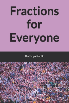 Paperback Fractions for Everyone Book