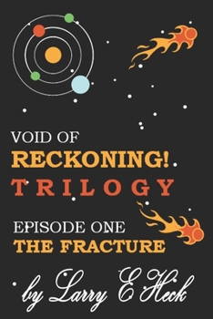 Paperback Void of Reckoning Episode One: The Fracture Book