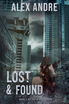 Lost & Found - Book #1 of the E Apocrypha