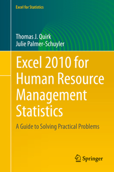 Paperback Excel 2010 for Human Resource Management Statistics: A Guide to Solving Practical Problems Book