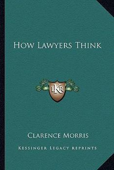 Paperback How Lawyers Think Book