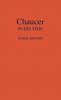 Hardcover Chaucer in His Time Book