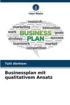 Paperback Businessplan mit qualitativem Ansatz [German] Book