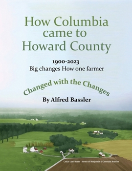 Paperback How Columbia Came to Howard County Book