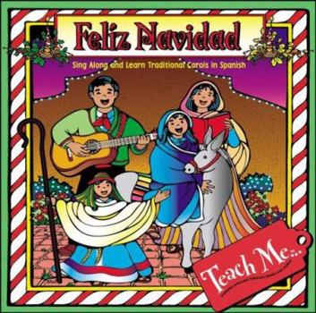 Audio CD Feliz Navidad: Sing Along and Learn Carols in Spanish Book