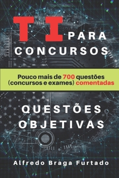 Paperback TI para Concursos (Questo&#771;es Objetivas) [Portuguese] Book