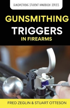 Paperback Gunsmithing Trigger in Firearms Book