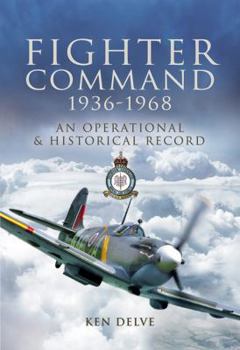 Hardcover Fighter Command 1936-1968: An Operational & Historical Record Book