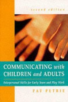 Hardcover Communicating with Children & Infants Book