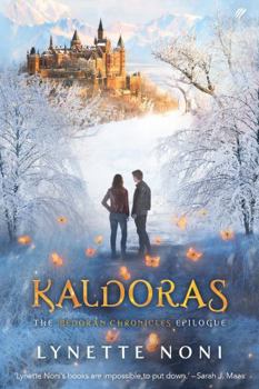 Kaldoras: The Medoran Chronicles Epilogue (Medoran Chronicles The) - Book #6 of the Medoran Chronicles