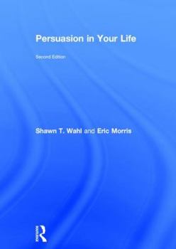 Hardcover Persuasion in Your Life Book