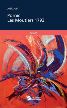 Paperback Pornic - Les Moutiers 1793 [French] Book