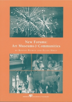 Paperback New Forums: Art Museums and Communities Book