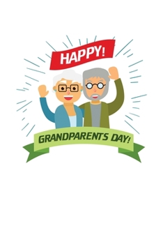 Happy Grandparents Day: 6x9 120 pages quad ruled | Your personal Diary