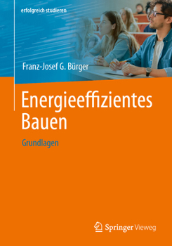 Paperback Energieeffizientes Bauen: Grundlagen [German] Book
