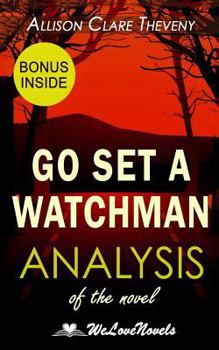 Paperback Analysis of Go Set a Watchman: the Harper Lee Novel Book