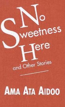 Hardcover No Sweetness Here and Other Stories Book