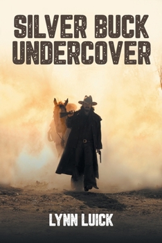 Paperback Silver Buck Undercover Book