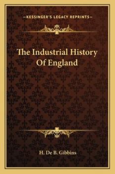 The Industrial History of England
