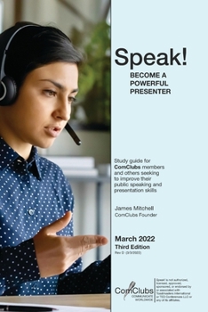 Paperback Speak!: Becoming a Powerful Public Speaker Book