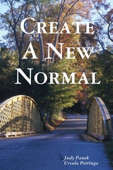 Create A New Normal