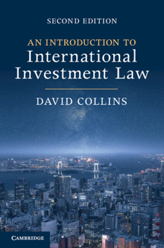 Paperback An Introduction to International Investment Law Book