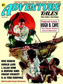 Paperback Adventure Tales #1 (Special Hugh B. Cave Issue) Book