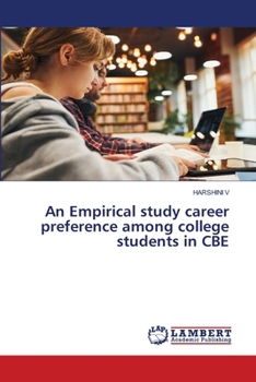 Paperback An Empirical study career preference among college students in CBE Book