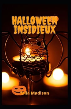 Halloween insidieux