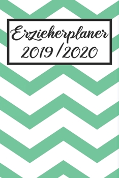 Erzieherplaner 2019 / 2020: Erzieherplaner 2019 2020 | Terminkalender A5, Kindergarten & Kita Planer, Kalender (German Edition)