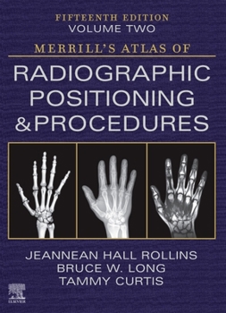 Hardcover Merrill's Atlas of Radiographic Positioning and Procedures - Volume 2 Book