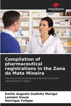 Paperback Compilation of pharmaceutical registrations in the Zona da Mata Mineira Book