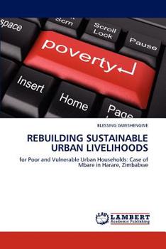 Paperback Rebuilding Sustainable Urban Livelihoods Book