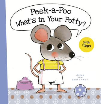 Hardcover Peek-A-Poo What's in Your Potty? Book