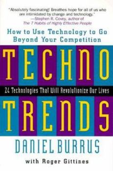 Paperback Technotrends: How to Use Technology to Go Beyond Your Competition Book